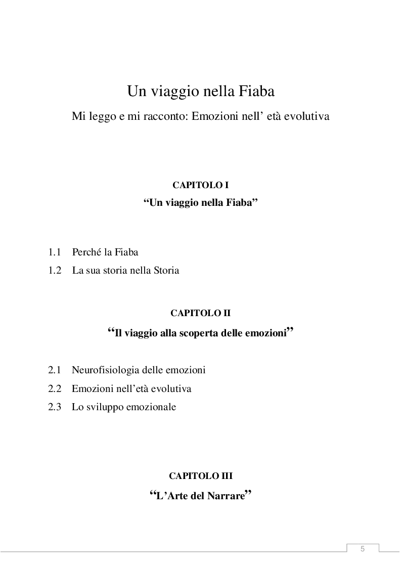 Indice della tesi: Un Viaggio nella Fiaba. Mi leggo e mi racconto: emozioni nell'età evolutiva, Pagina 1