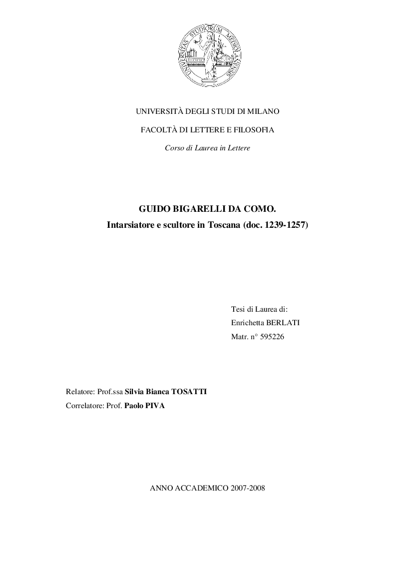 Anteprima della tesi: Guido Bigarelli da Como. Intarsiatore e scultore in Toscana (doc. 1239 - 1257), Pagina 1