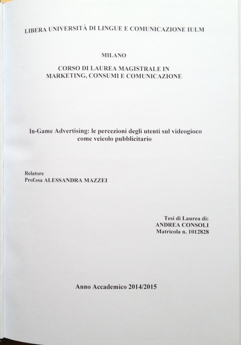 Anteprima della tesi: In-Game Advertising: le percezioni degli utenti sul videogioco come veicolo pubblicitario, Pagina 1