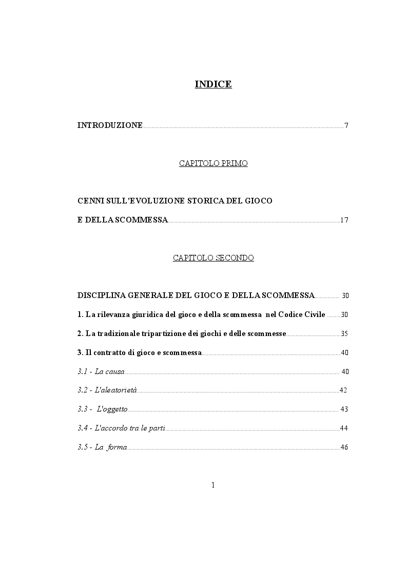 Indice della tesi: Evoluzione Normativa dei Giochi e delle Scommesse On Line, Pagina 1