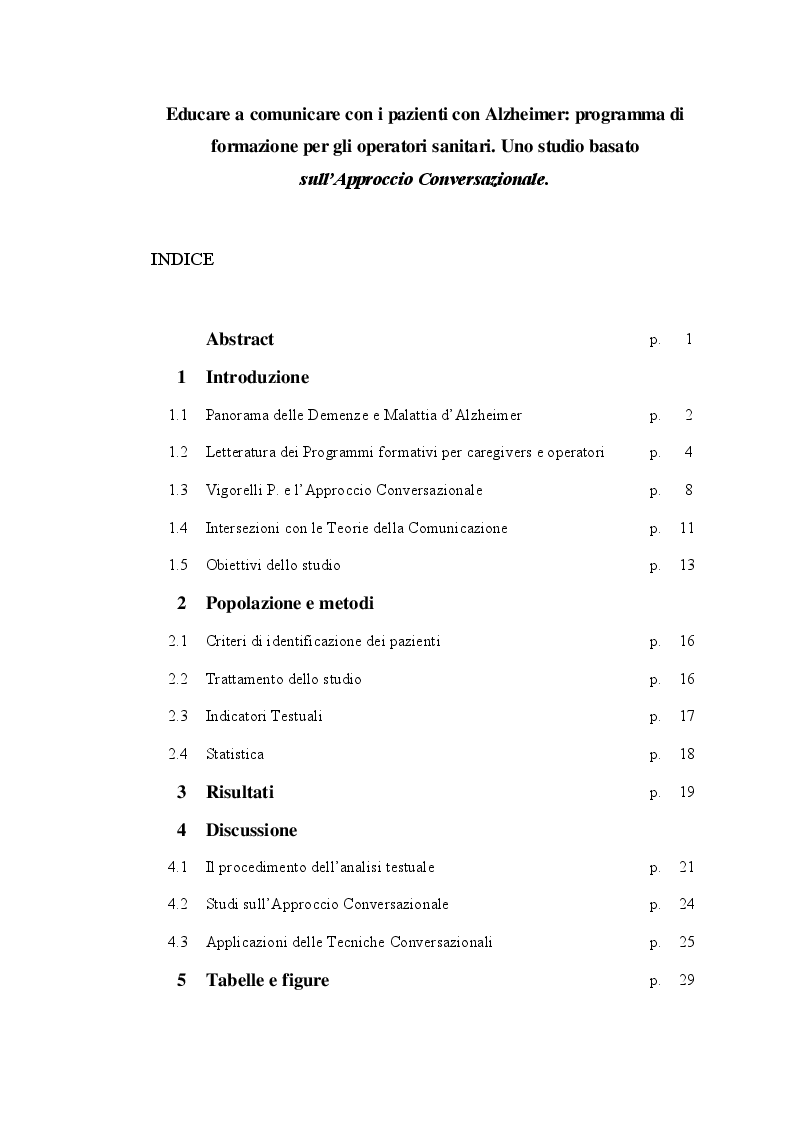 Indice della tesi: Educare a comunicare con i pazienti con Alzheimer: programma di formazione per gli operatori sanitari.Uno studio basato sull’Approccio Conversazionale., Pagina 1