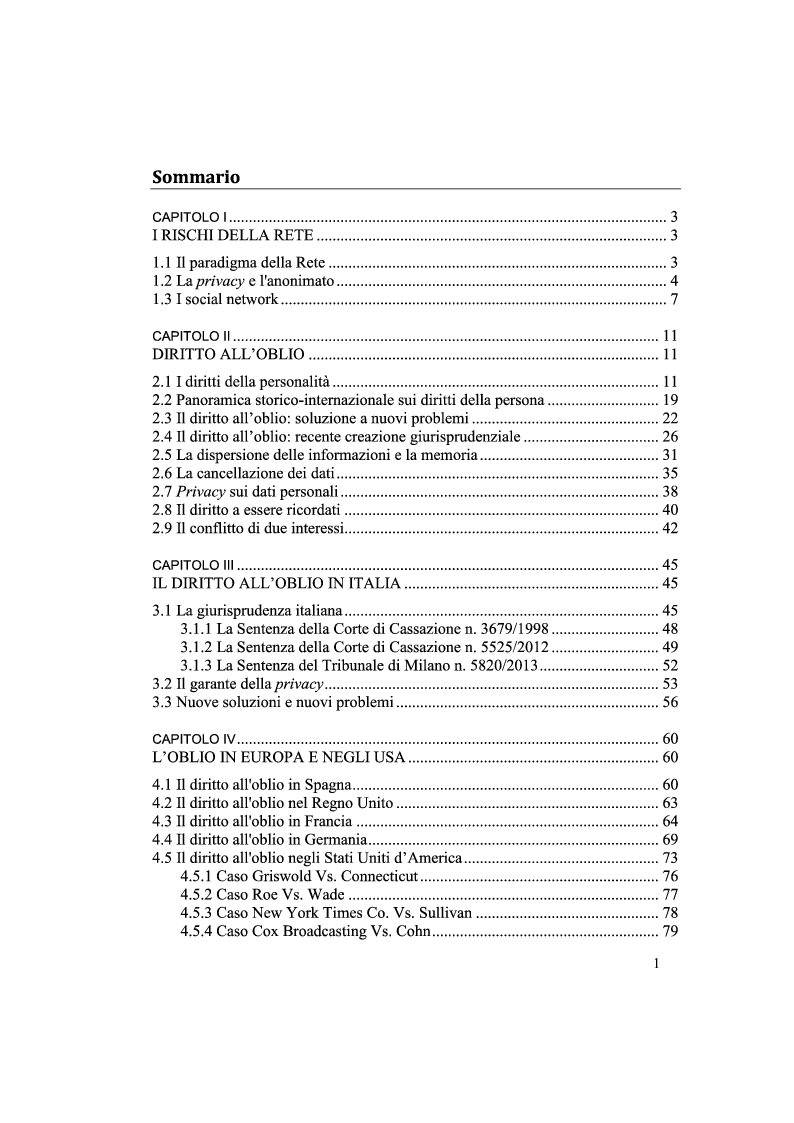 Indice della tesi: Il diritto all'oblio: un conflitto tra due interessi, Pagina 1
