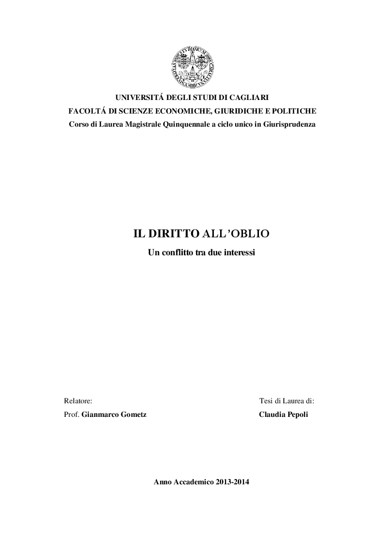 Anteprima della tesi: Il diritto all'oblio: un conflitto tra due interessi, Pagina 1