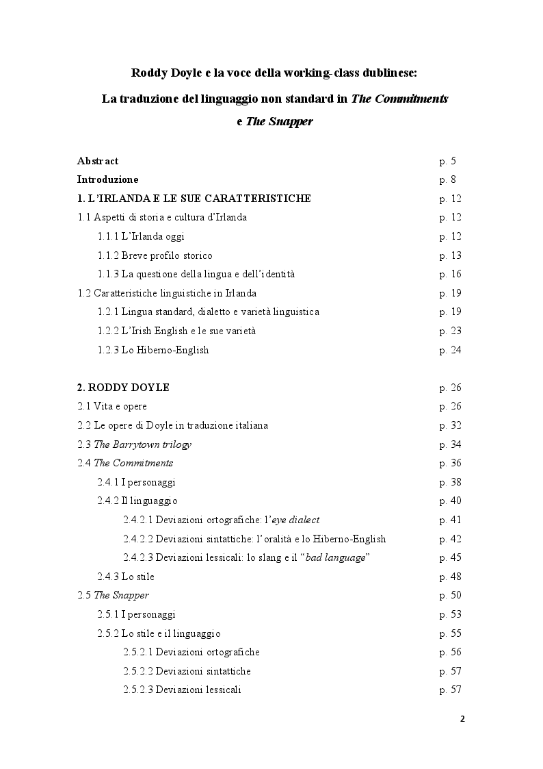 Indice della tesi: Roddy Doyle e la voce della working-class dublinese: la traduzione del linguaggio non standard in The Commitments e The Snapper, Pagina 1