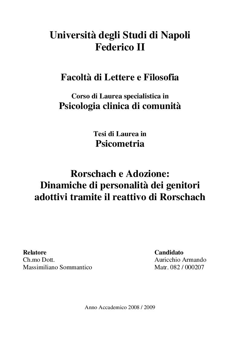 Anteprima della tesi: Rorschach e Adozione: Dinamiche di personalità dei genitori adottivi tramite il reattivo di Rorschach, Pagina 1