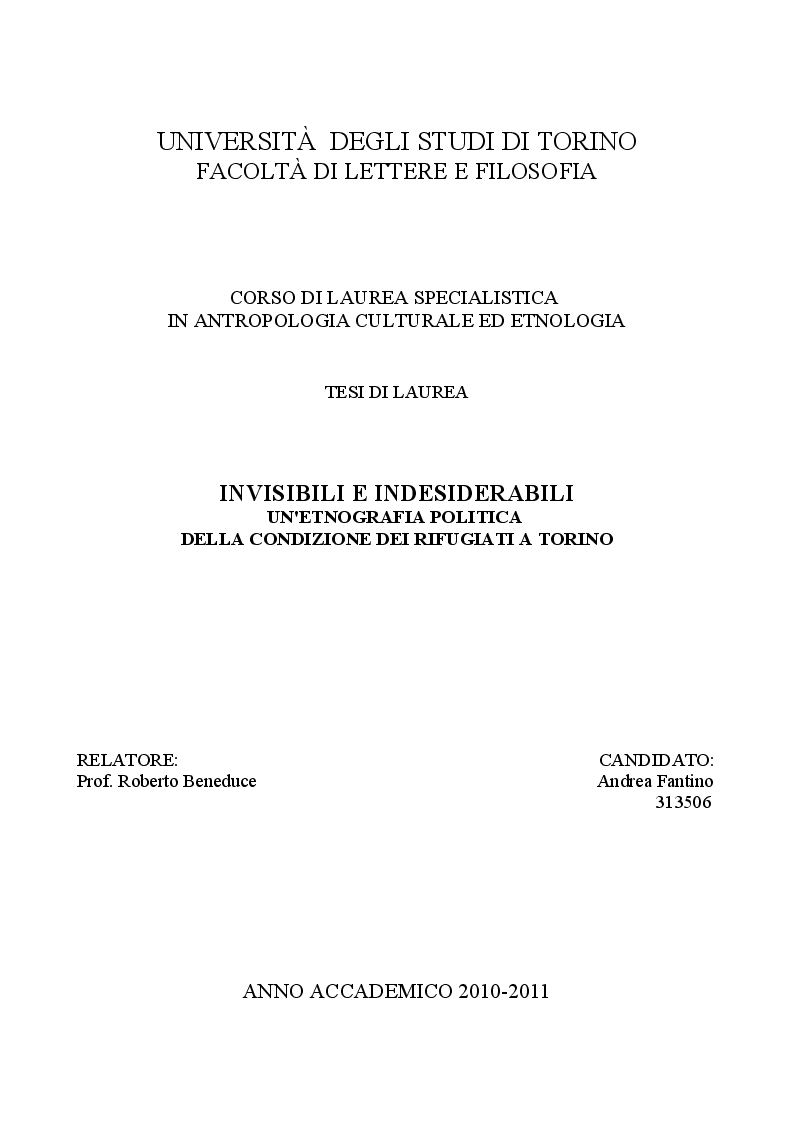 Anteprima della tesi: Invisibile e indesiderabili - Un'etnografia politica della condizione dei rifugiati a Torino, Pagina 1