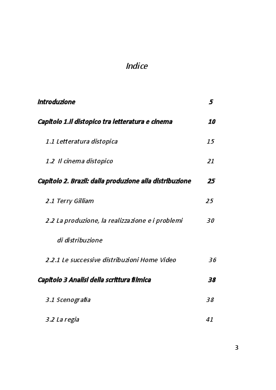 Indice della tesi: Brazil, di Terry Gilliam. Tra distopia sociale e sogno individuale, Pagina 1