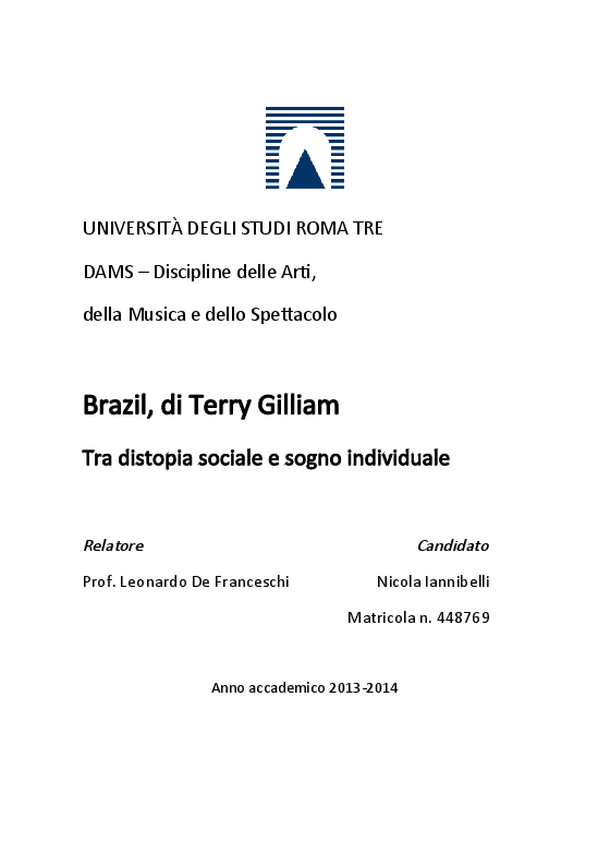 Anteprima della tesi: Brazil, di Terry Gilliam. Tra distopia sociale e sogno individuale, Pagina 1