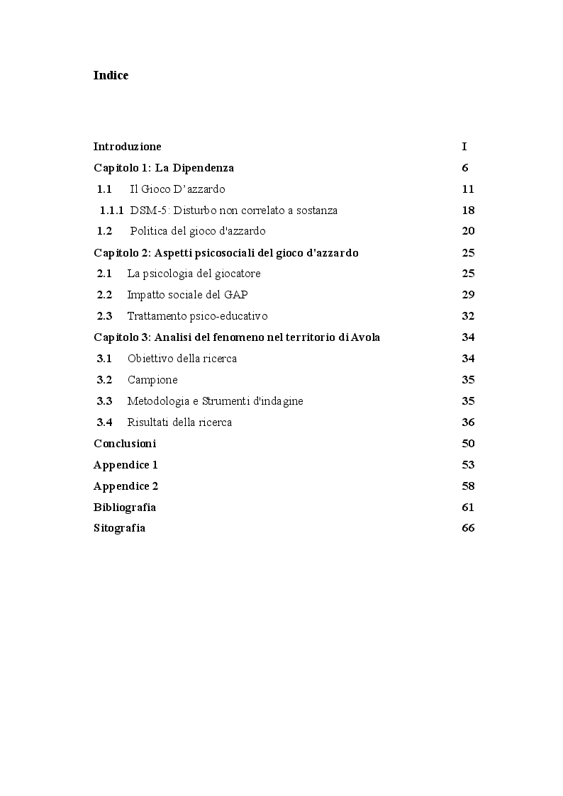 Indice della tesi: Il Gioco D'azzardo. Un'analisi del fenomeno nel comune di Avola, Pagina 1