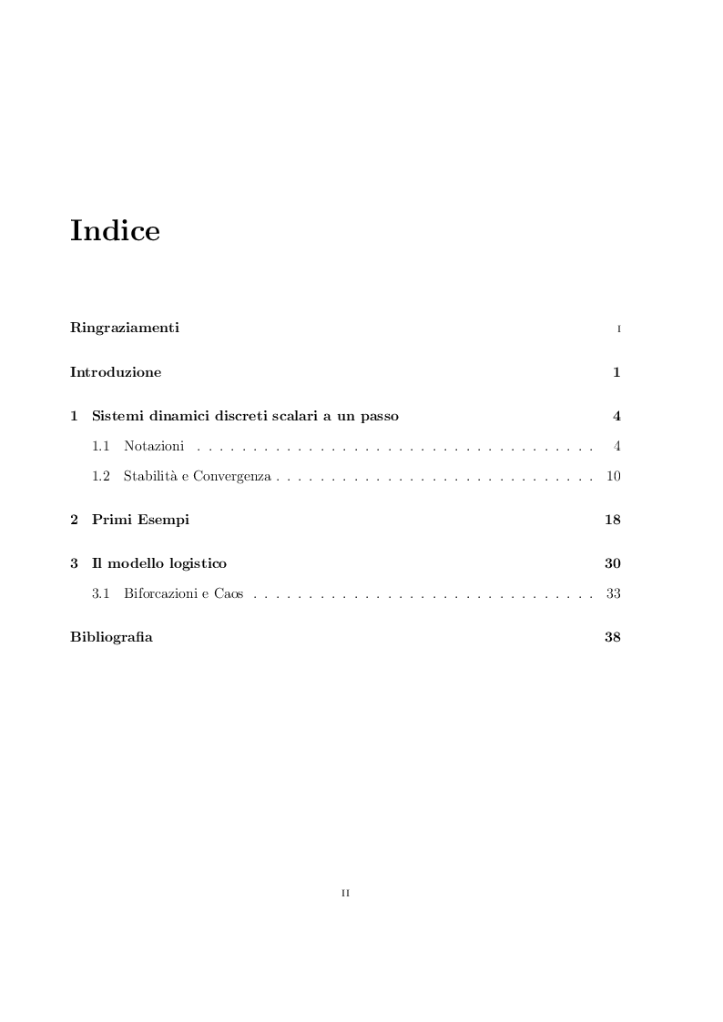 Indice della tesi: I sistemi dinamici discreti ad un passo e l’equazione logistica, Pagina 1