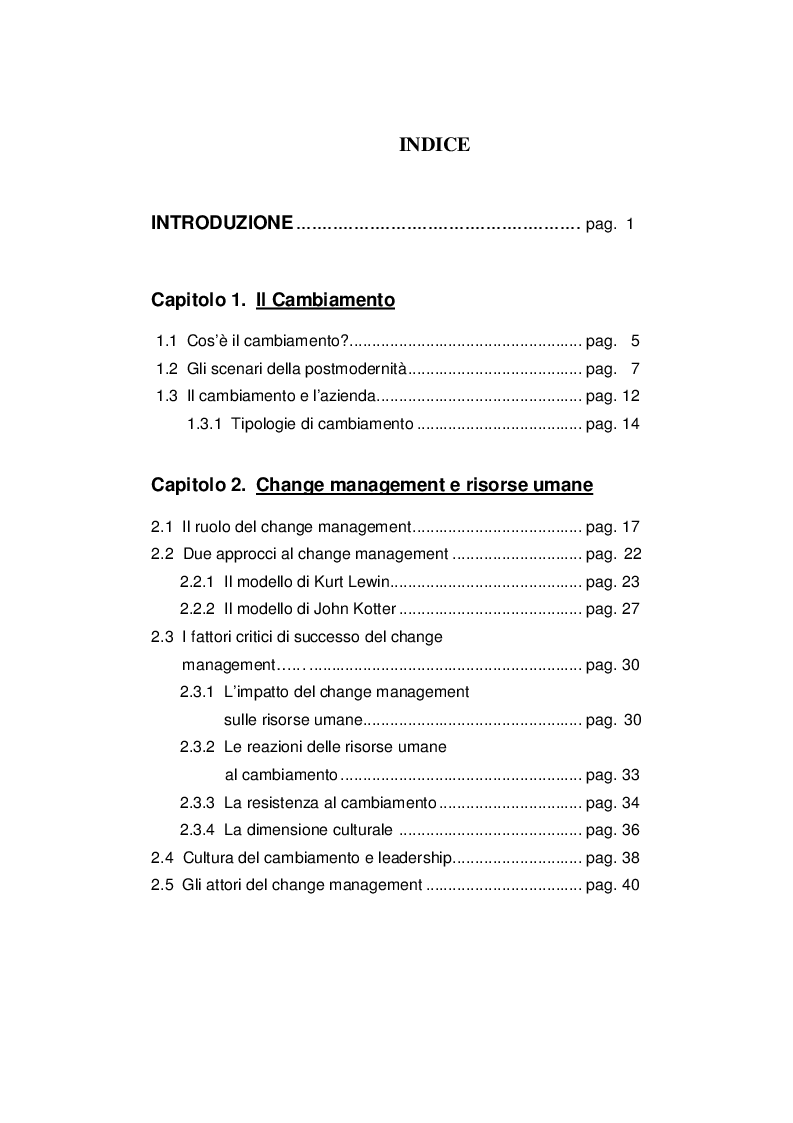 Indice della tesi: La comunicazione interna: leva strategica nei processi di change management, Pagina 1