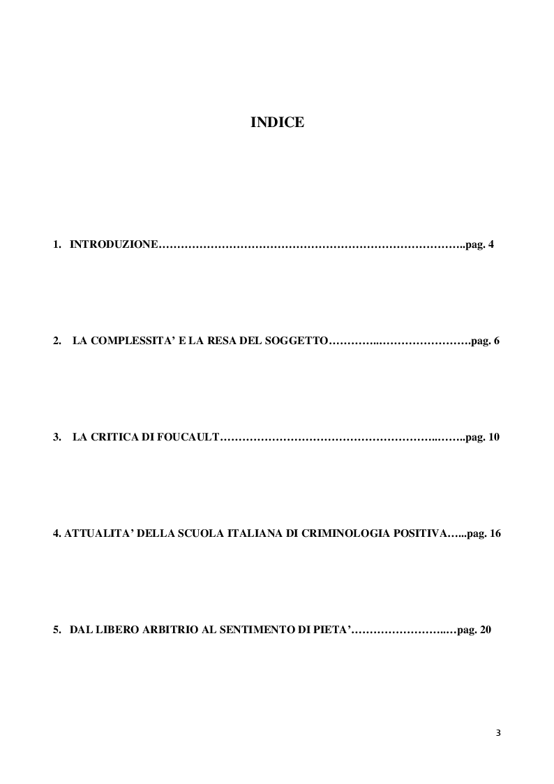 Indice della tesi: Garofalo e il sentimento di pietà. Difesa della scuola italiana di criminologia positiva, Pagina 1