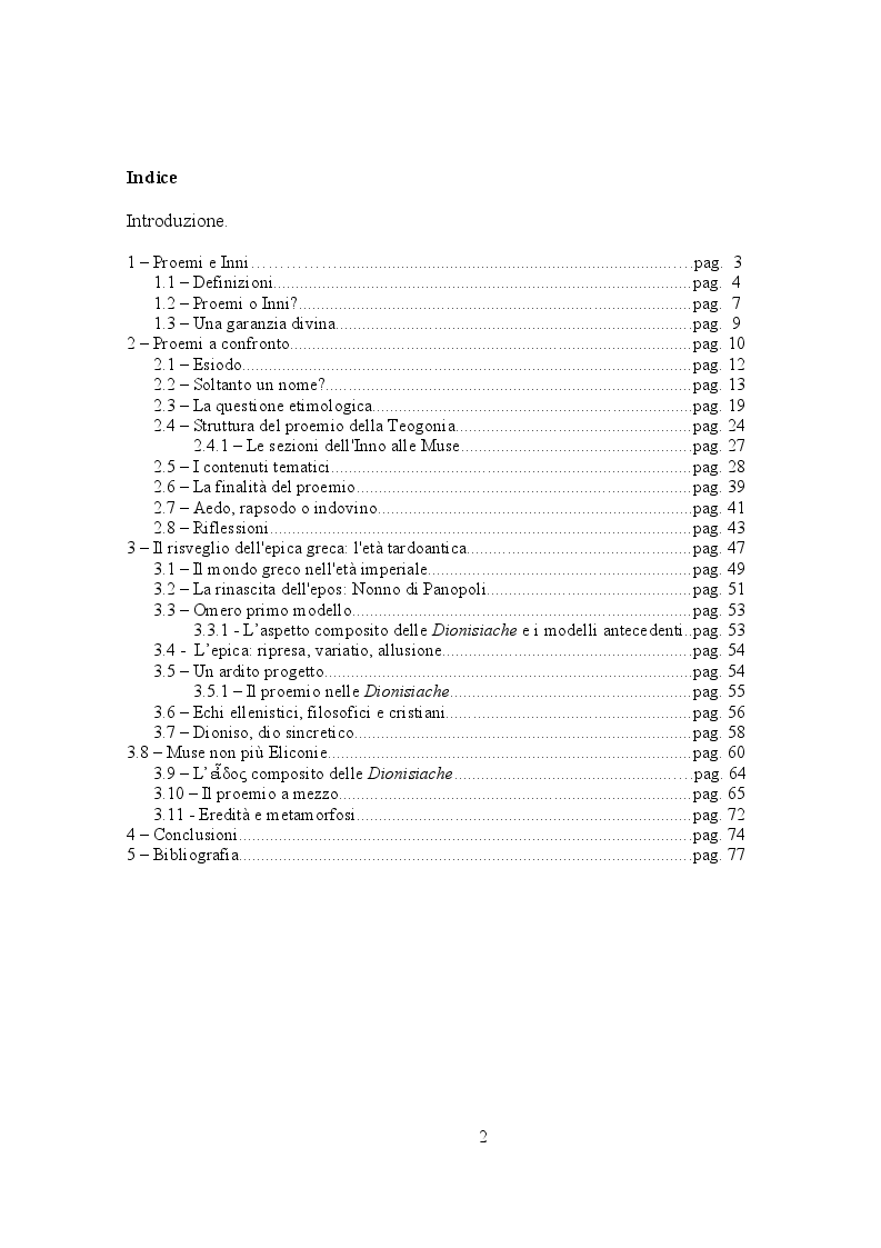 Indice della tesi: Evoluzione di un proemio: eredità e metamorfosi in Esiodo e Nonno di Panopoli, Pagina 1