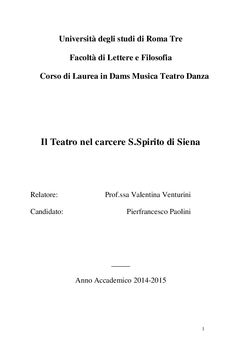 Anteprima della tesi: Il Teatro nel carcere S. Spirito di Siena, Pagina 1