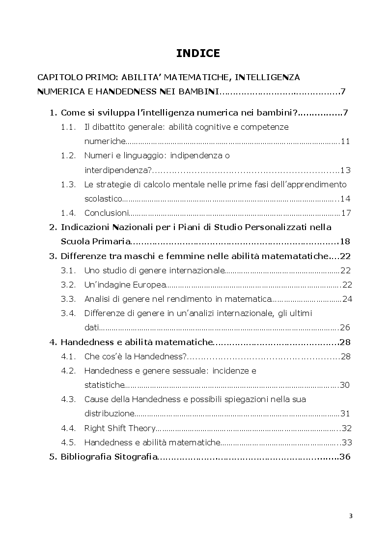Indice della tesi: The Disvantage of strong dextrality: abilità matematiche e handedness nei bambini della scuola elementare, Pagina 1
