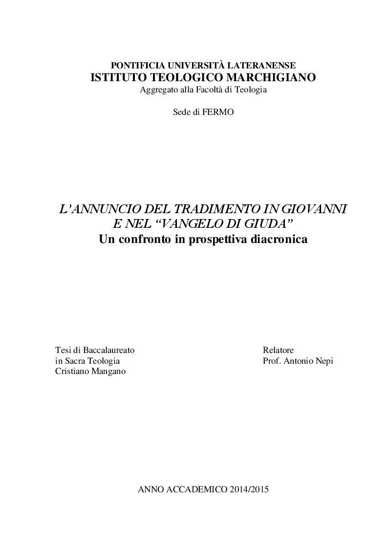 Anteprima della tesi: L'annuncio del tradimento in Giovanni e nel "Vangelo di Giuda". Un confronto in prospettiva diacronica, Pagina 1