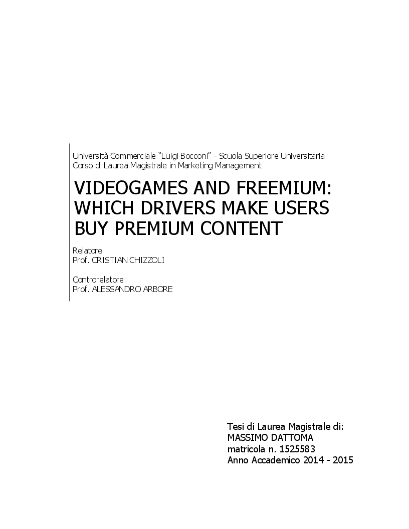 Anteprima della tesi: Videogames and Freemium: which Drivers make Users buy Premium Content, Pagina 1