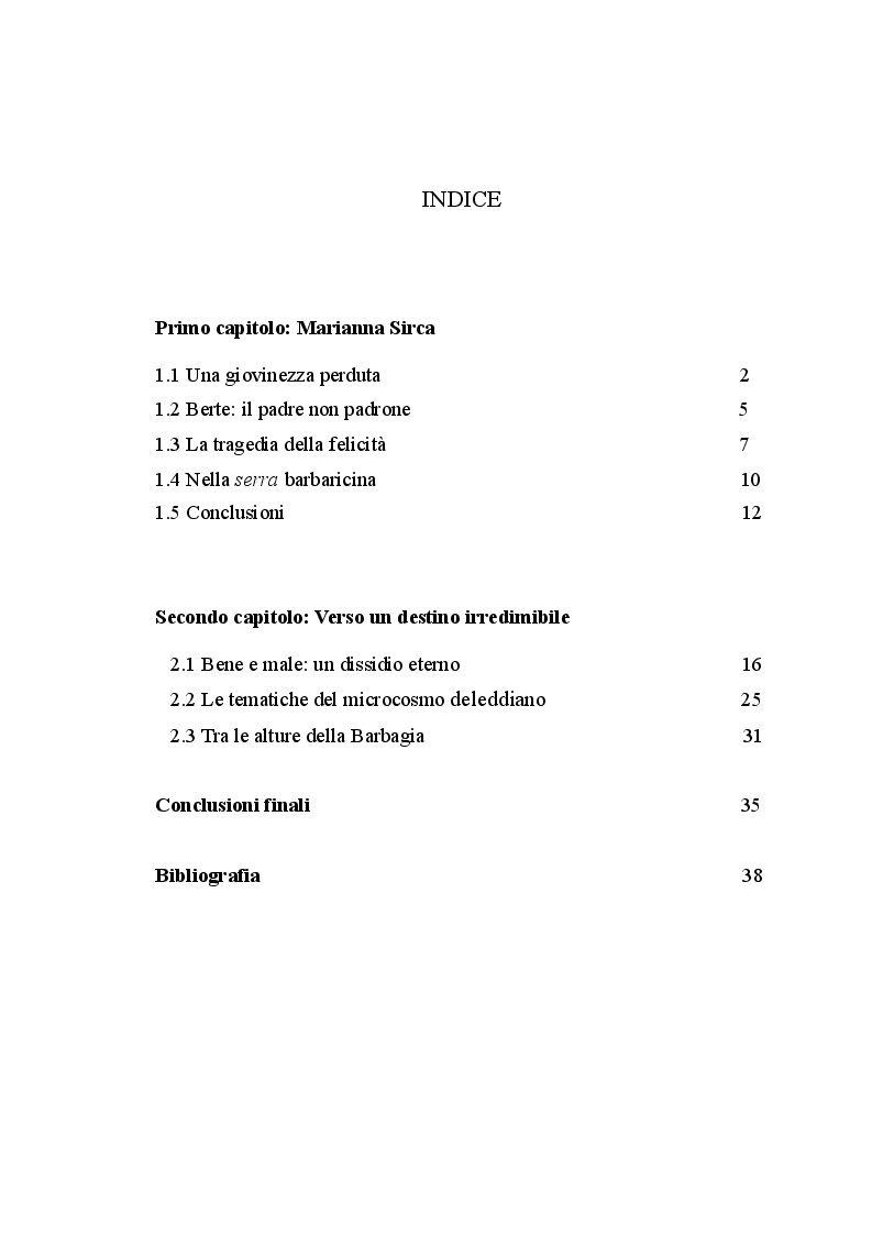 Indice della tesi: Il microcosmo sardo: naturalismo e folklore in quattro romanzi di Grazia Deledda, Pagina 1