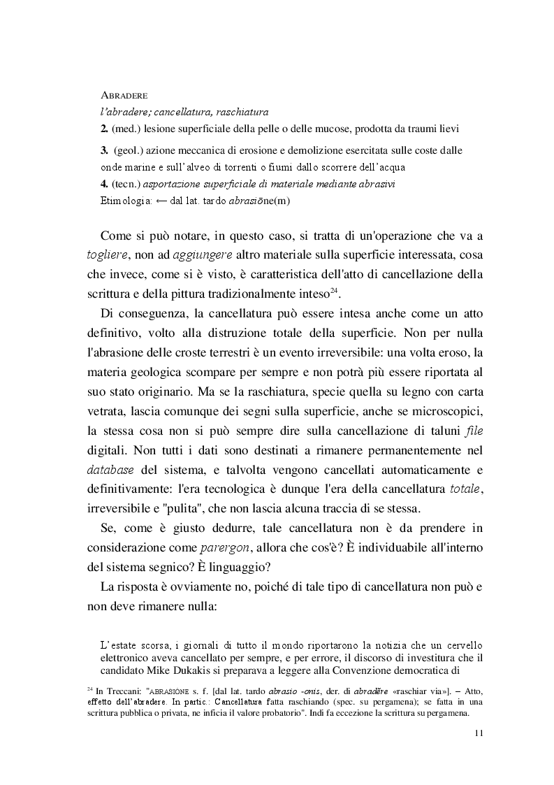 Estratto dalla tesi: Ma tu che sol per cancellare scrivi. L'arte e la cancellatura