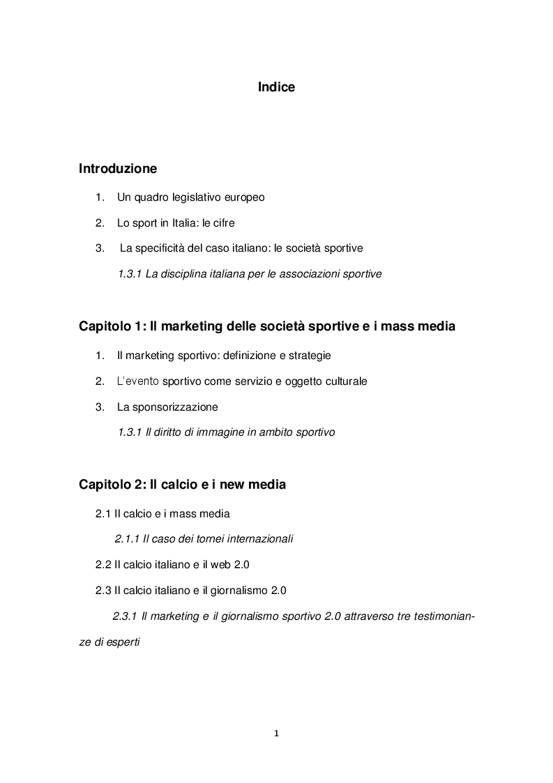 Indice della tesi: Sport & Management: Il ruolo dei new media e social network nel comportamento della domanda, Pagina 1