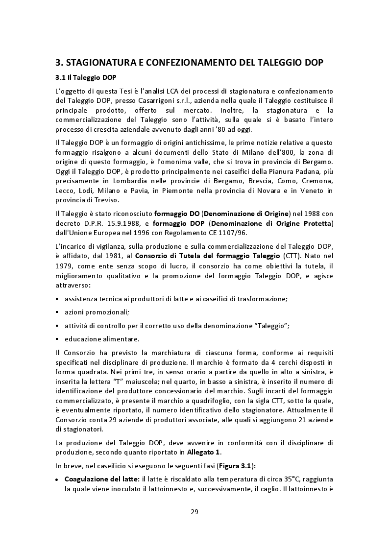 Estratto dalla tesi: Analisi energetica e Life Cycle Assesment dei processi di stagionatura e confezionamento del Taleggio DOP
