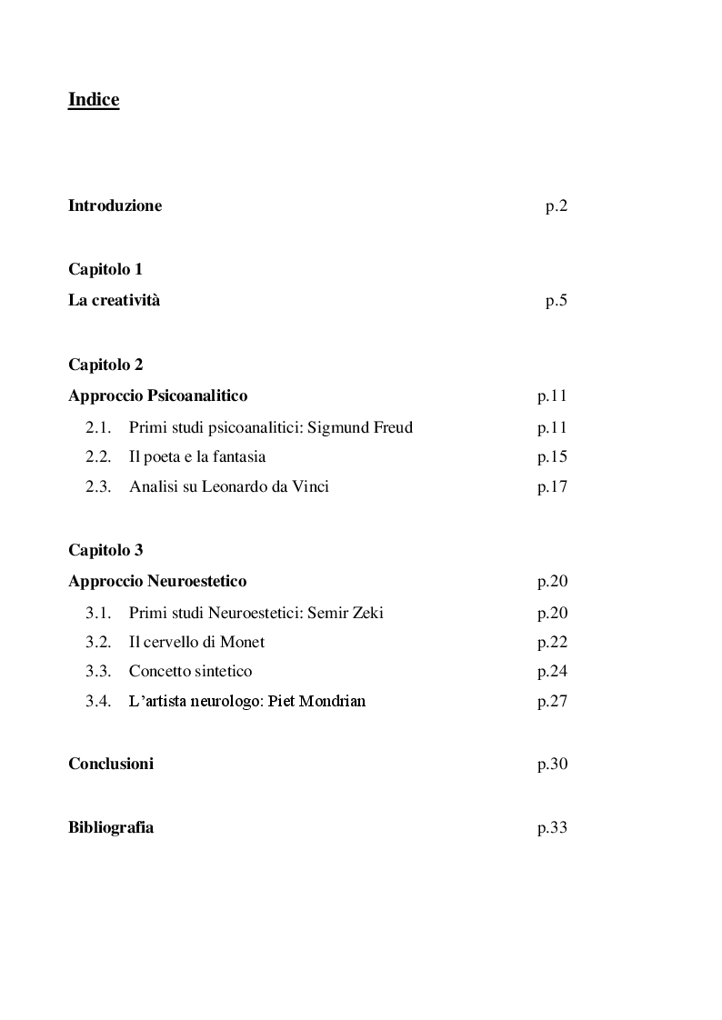 Indice della tesi: Studi sul processo creativo secondo l'approccio psicoanalitico e l'approccio neuroestetico, Pagina 1