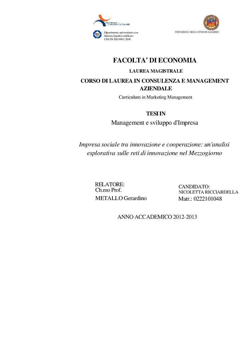 Anteprima della tesi: Impresa sociale tra innovazione e cooperazione: un'analisi esplorativa sulle reti innovazione nel Mezzogiorno, Pagina 1