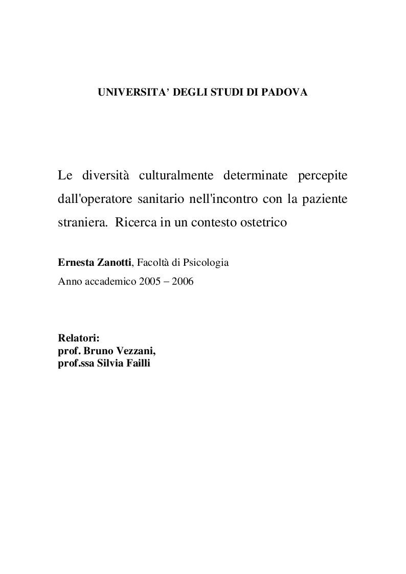 Anteprima della tesi: Le diversità culturalmente determinate percepite dall'operatore sanitario nell'incontro con la paziente straniera - Ricerca in un contesto ostetrico, Pagina 1