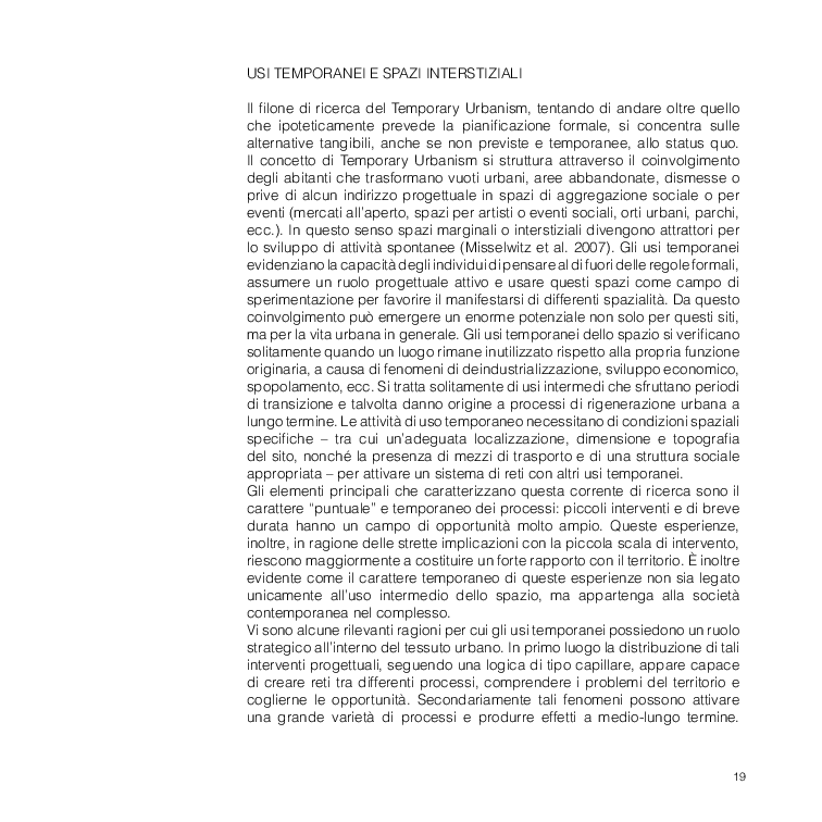 Estratto dalla tesi: Ri-trovarsi insieme. Spazi temporanei per l'intrattenimento collettivo