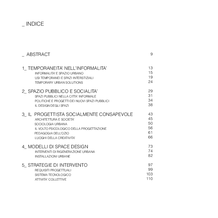 Indice della tesi: Ri-trovarsi insieme. Spazi temporanei per l'intrattenimento collettivo, Pagina 1