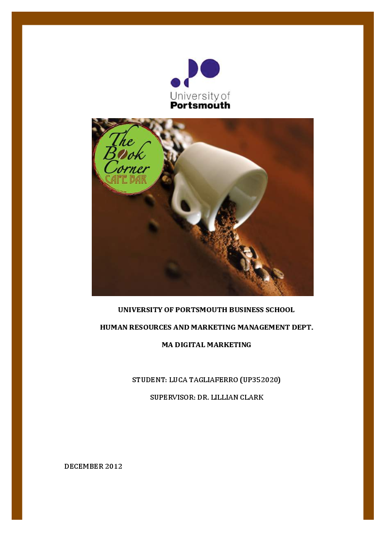 Anteprima della tesi: How to develop a Digital Marketing Strategy: the Case of a Cafe Bistro, Pagina 1