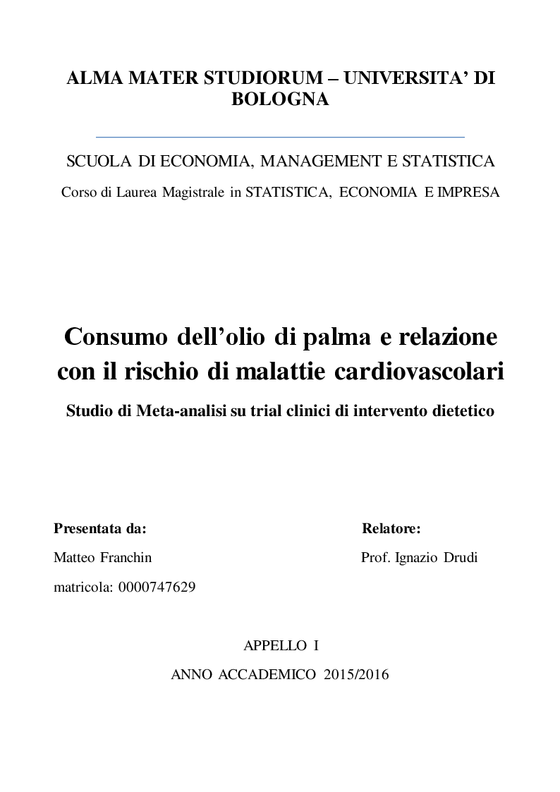 Anteprima della tesi: Consumo dell’olio di palma e relazione con il rischio di malattie cardiovascolari - Studio di Meta-analisi su trial clinici di intervento dietetico, Pagina 1