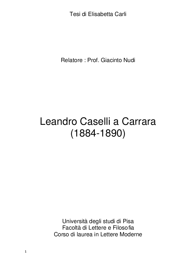 Anteprima della tesi: Leandro Caselli a Carrara 1884-1890, Pagina 1