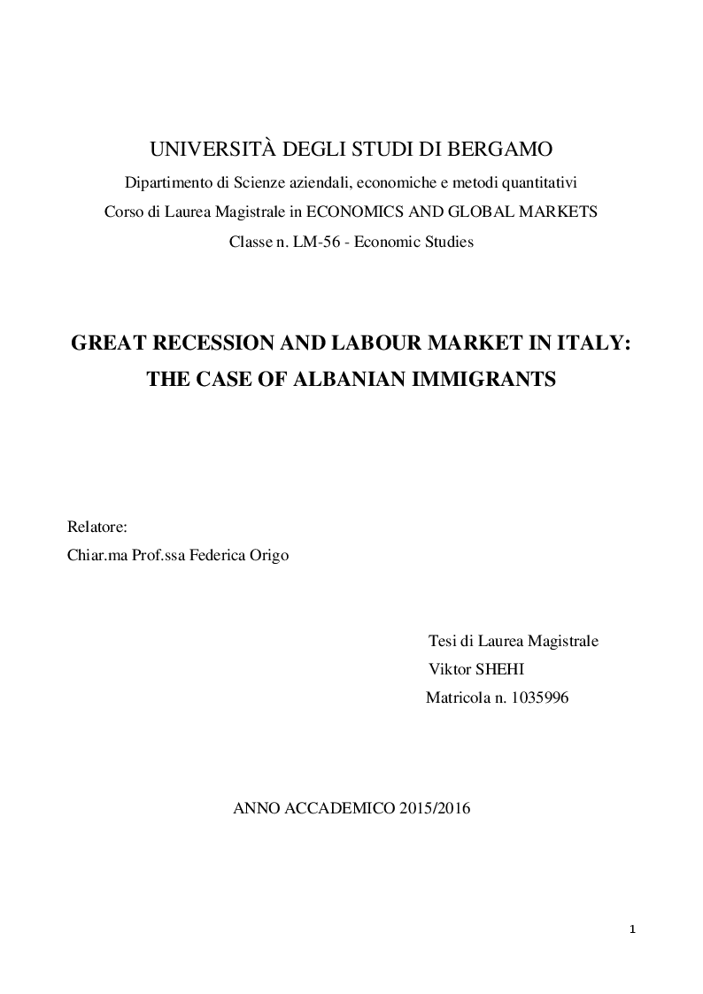 Anteprima della tesi: Great Recession and Labour Market In Italy: The Case of Albanian Immigrants, Pagina 1