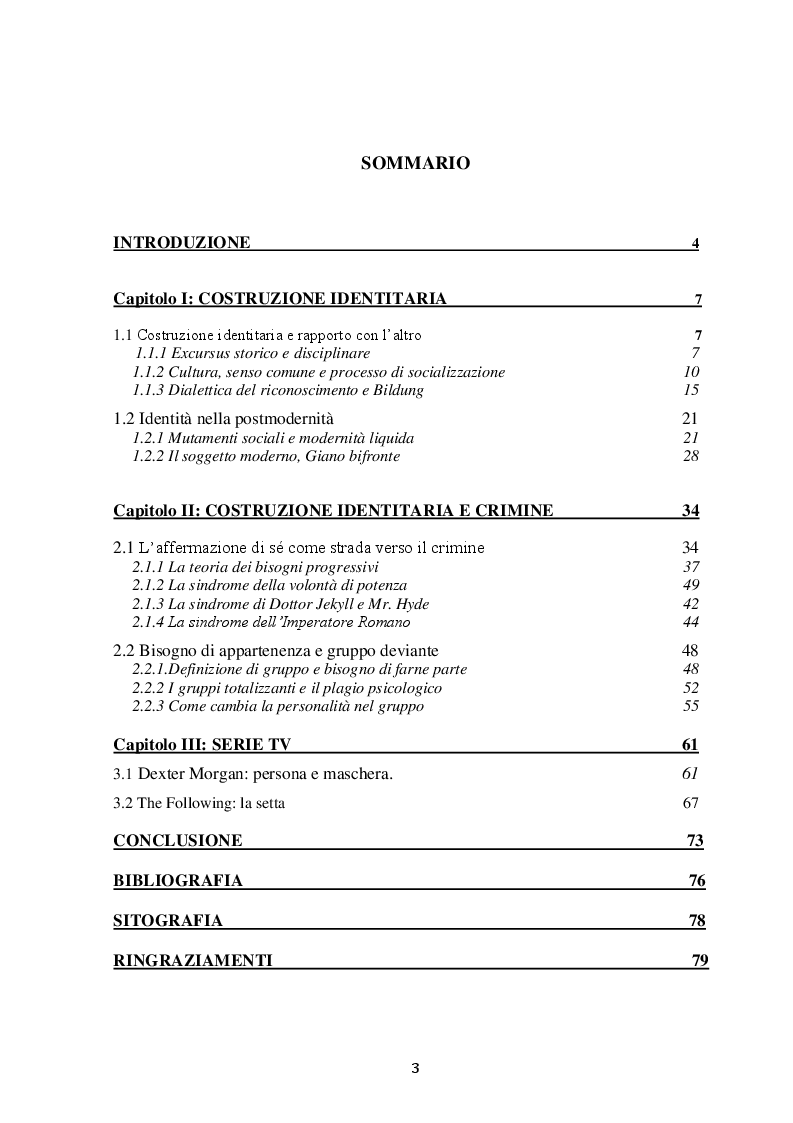 Indice della tesi: Costruzione Identitaria e Crimine. Può il Crimine Soddisfare il Bisogno di Unicità?, Pagina 1