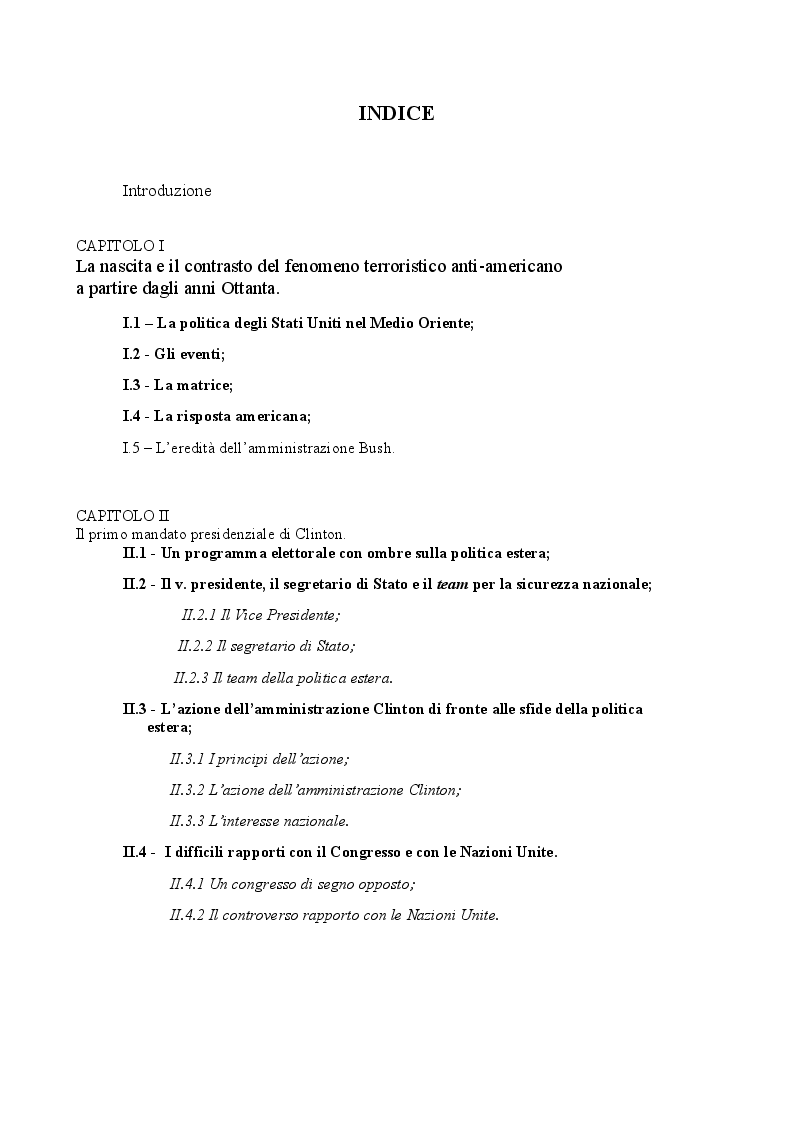 Indice della tesi: L'Amministrazione Clinton e il terrorismo di matrice islamica, Pagina 1
