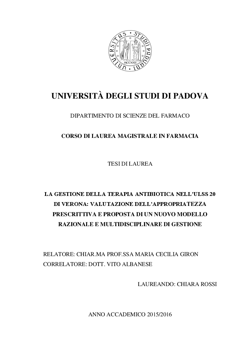 Anteprima della tesi: La gestione della terapia antibiotica nell'ULSS 20 di Verona: valutazione dell'appropriatezza prescrittiva e proposta di un nuovo modello razionale e multidisciplinare di gestione., Pagina 1