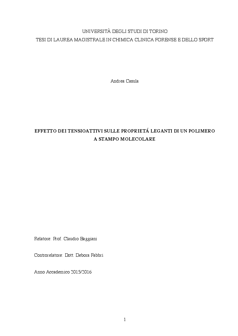 Anteprima della tesi: Effetto dei tensioattivi sulle proprietà leganti di un polimero a stampo molecolare, Pagina 1