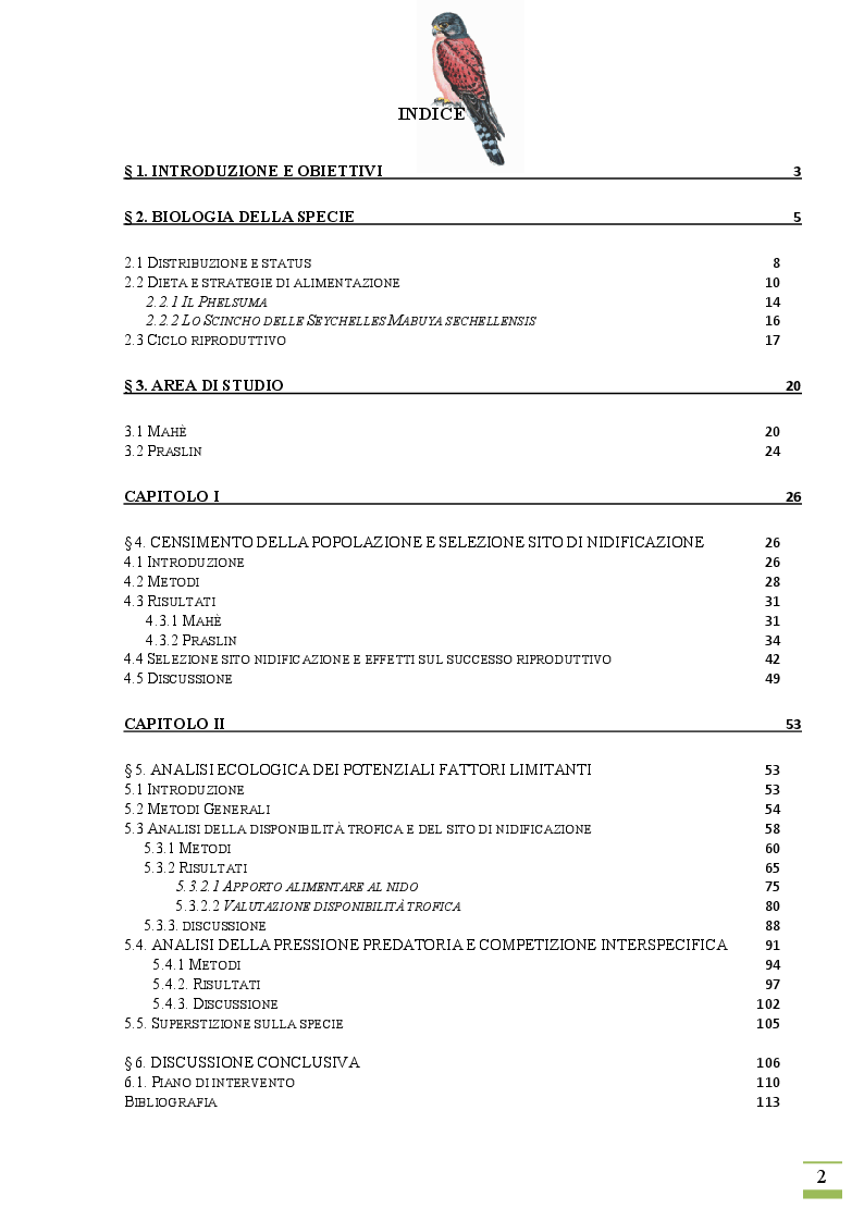 Indice della tesi: Biologia, conservazione e problemi evolutivi di specie minacciate in ambiente insulare tropicale: il Gheppio delle Seychelles (Falco araea), Pagina 1