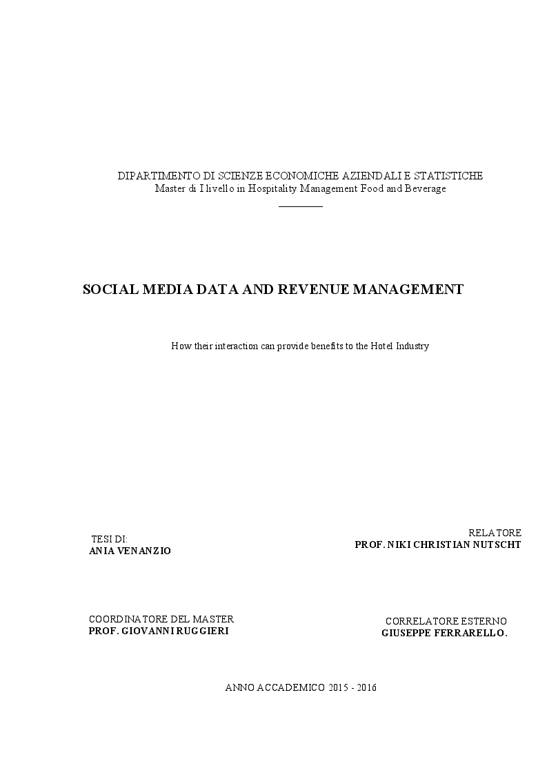 Anteprima della tesi: Social Media Data and Revenue Management. How their interaction can provide benefits to the Hotel Industry, Pagina 1