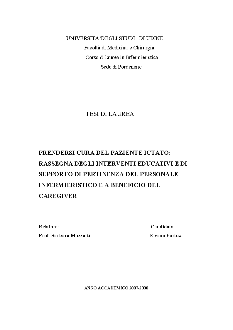 Anteprima della tesi: Prendersi cura del paziente ictato: Rassegna degli interventi educativi e di supporto di pertinenza del personale infermieristico e a beneficio del caregiver, Pagina 1