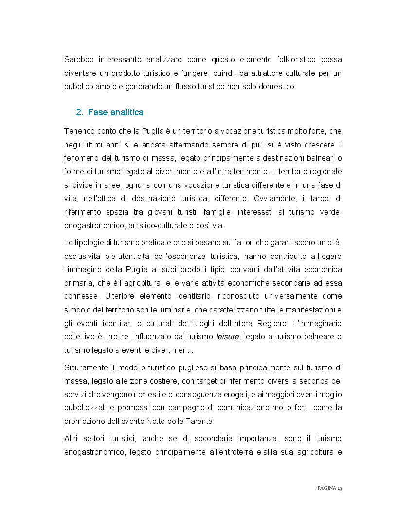 Estratto dalla tesi: Redazione di un piano di marketing territoriale per la creazione di una rete formale tra i Presepi Viventi di Puglia e un’offerta turistica di qualità