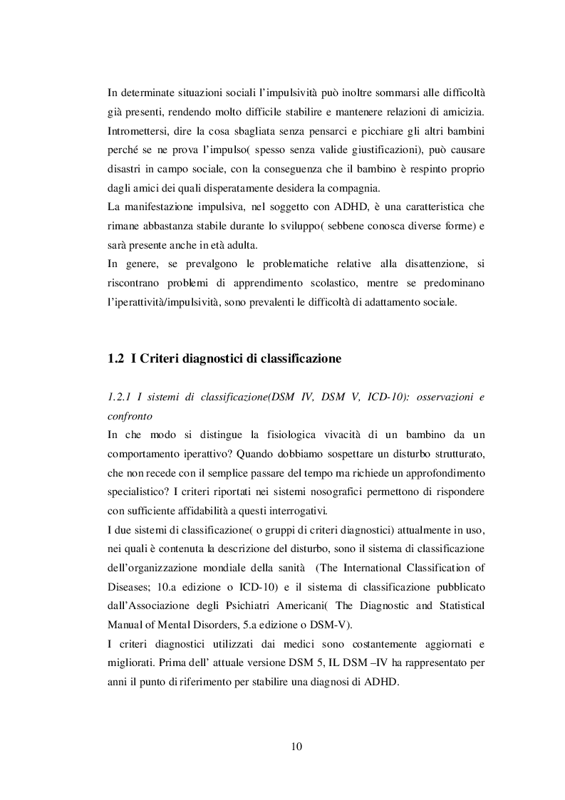 Estratto dalla tesi: Il bambino con Deficit di attenzione e iperattività a scuola. Valutazione, strumenti e strategie educative