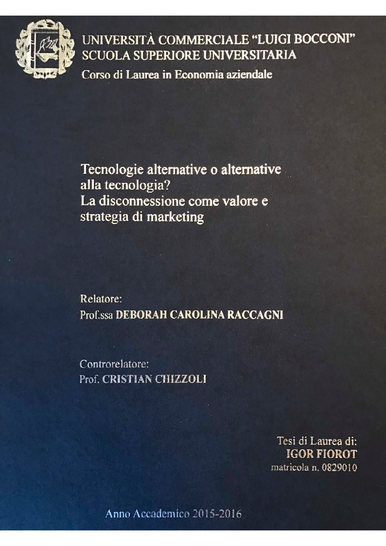 Anteprima della tesi: Tecnologie alternative o alternative alla tecnologia? La disconnessione come valore e strategia di marketing, Pagina 1