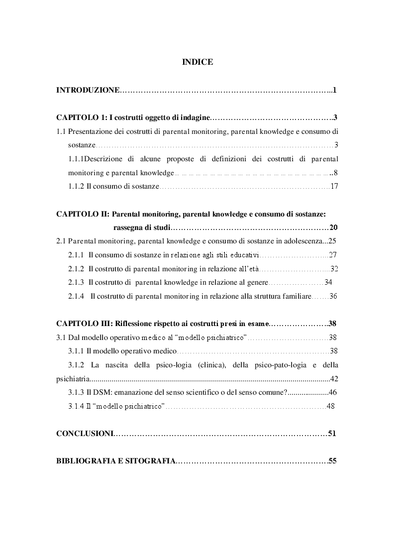 Indice della tesi: Costrutti a confronto: parental monitoring, parental knowledge e consumo di sostanze, Pagina 1