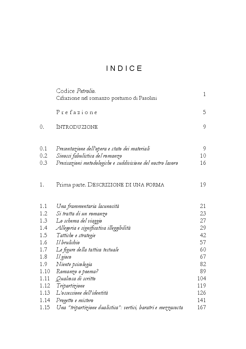 Indice della tesi: CODICE PETROLIO. Cifrazione nel romanzo postumo di Pasolini., Pagina 1