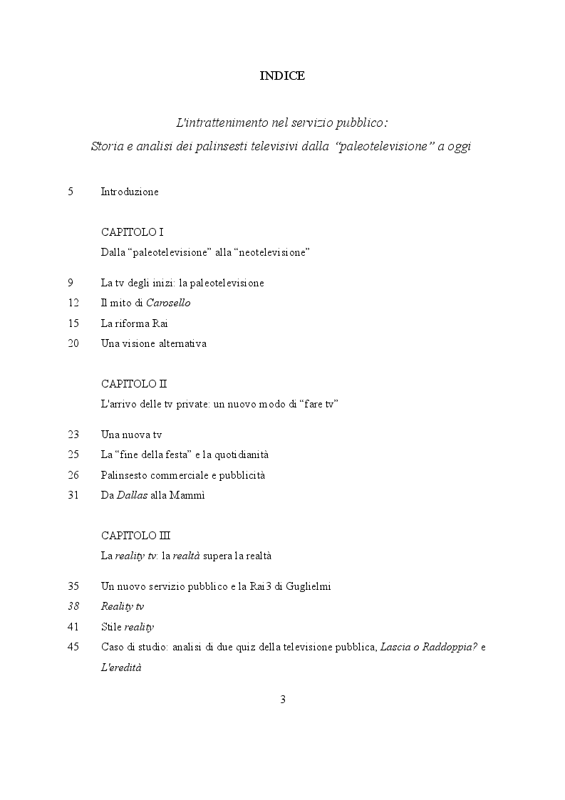 Indice della tesi: L'intrattenimento nel servizio pubblico: storia e analisi dei palinsesti televisivi dalla "paleotelevisione" ad oggi, Pagina 1