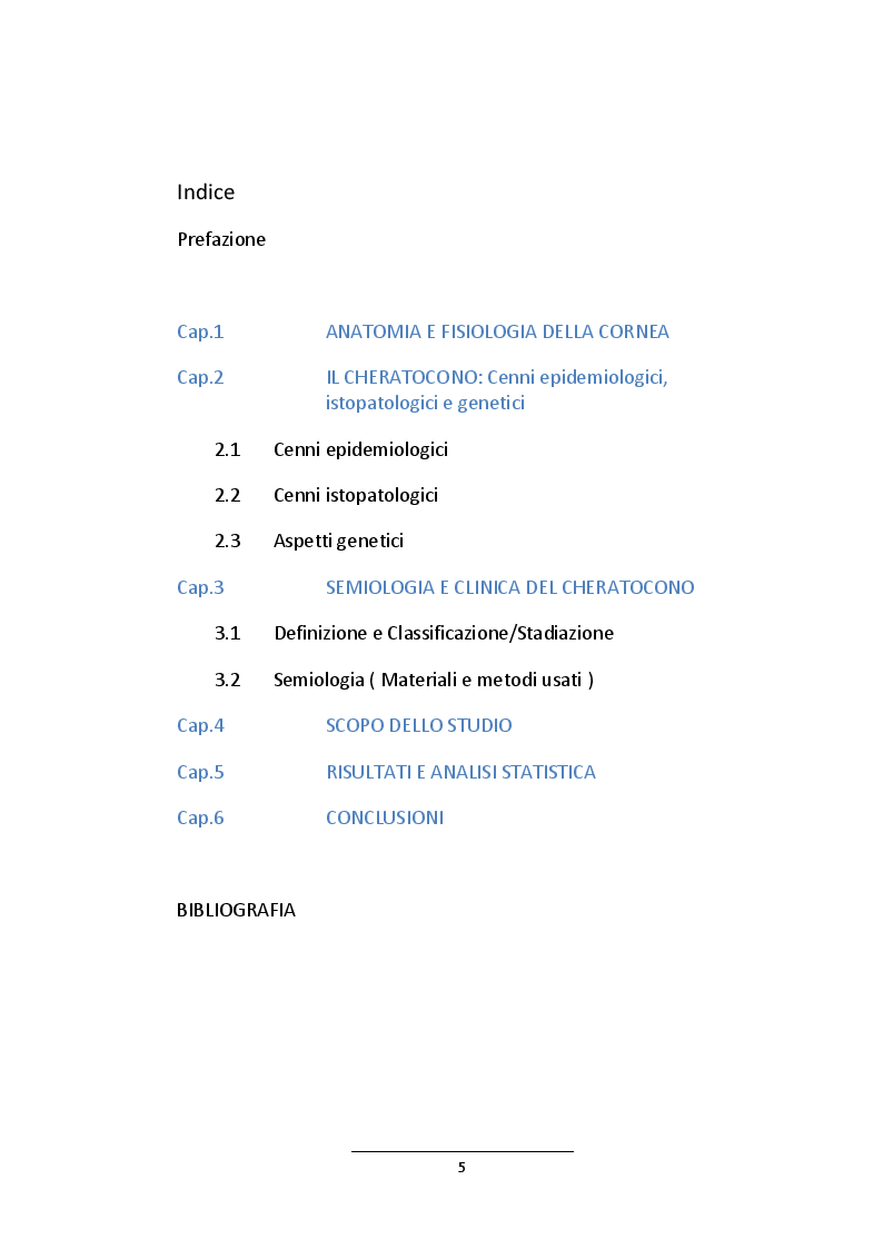 Indice della tesi: Incidenza e Prevalenza del cheratocono quale motivo di non idoneità al servizio militare (E.I) in un campione omogeneo di 40428 candidati., Pagina 1