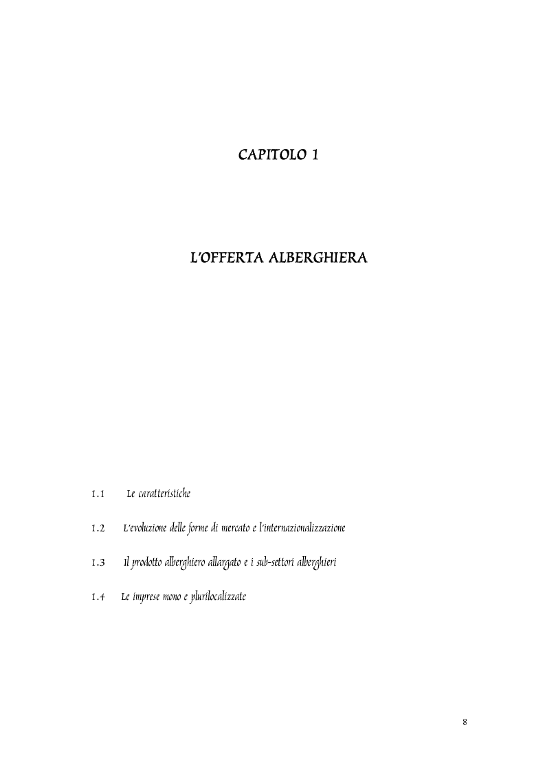Anteprima della tesi: Le tipiche forme di aggregazione nel settore alberghiero in Italia e all'estero, Pagina 5
