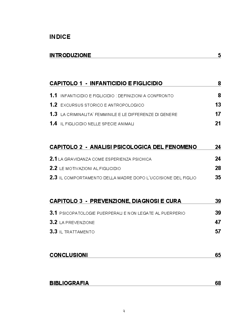 Indice della tesi: La madre che uccide. Analisi psicologica del fenomeno del figlicidio, Pagina 1